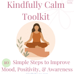 Free to download the Kindfully Calm toolkit