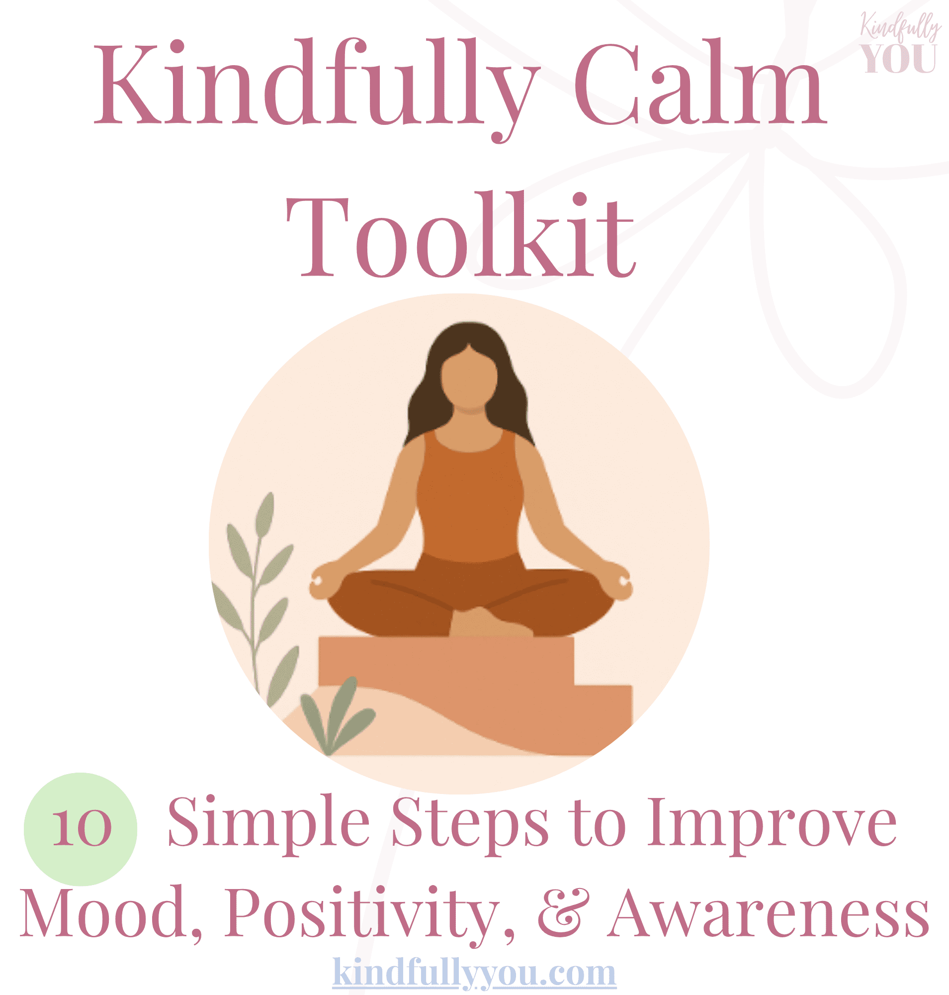 Free to download the Kindfully Calm toolkit