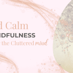 cluttered mind